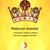 Teresa Joanna Andrzejewska "Misterium brzeskie"